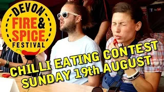 Chilli Eating Contest - Sunday 19th August - Devon Fire & Spice Festival