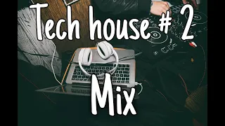 Tech House Mix #2  (Fisher, Mr pig, remixes: Martin Garrix, etc). #House #Techhouse