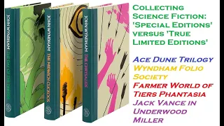 Collecting Science Fiction: 'Special Editions' Versus True Limited Editions: Dune, Wyndham, Vance