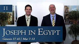Mar 7-13 (Genesis 37-41) Come Follow Me Insights with Taylor and Tyler