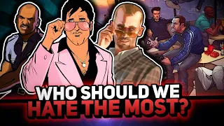 WHICH GTA ANTAGONIST SHOULD WE HATE THE MOST AND WHY?