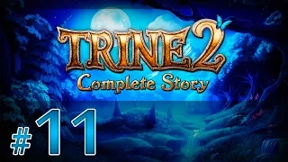 Прохождение TRINE 2 Complete Story. ЧАСТЬ 11. ДЬЯВОЛЬСКИЕ ТРОПЫ