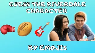 Guess The Riverdale Character By Emojis | Riverdale Characters Quiz