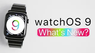 watchOS 9 is Out - What's New?