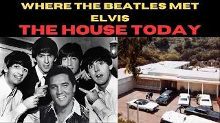 The Home Where The Beatles Met Elvis - TODAY