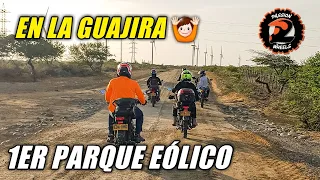 El 1ER PARQUE EOLICO EN LA GUAJIRA, ES INCREIBLE 😮😍