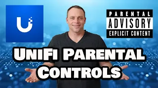 UniFi Parental Controls