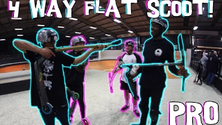 4 WAY PRO FLAT GAME OF SCOOT !