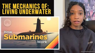 How Submarines Work: Thoughts & Commentary on Living Underwater