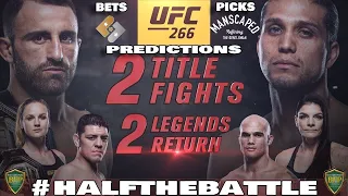 UFC 266 | Volkanovski vs Ortega | Bets, Picks, Predictions | Half The Battle