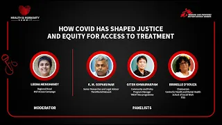 Health & Humanity Summit: How COVID has shaped Justice and Equity for Access to Treatment
