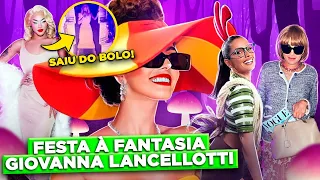 A FESTA DE ANIVERSÁRIO DA GIOVANNA LANCELLOTTI | Diva Depressão