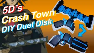 【YU-GI-OH DIY】5D's Crash Town DIY Duel Disk!!!