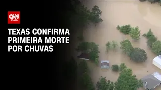 Texas confirma primeira morte por chuvas | LIVE CNN