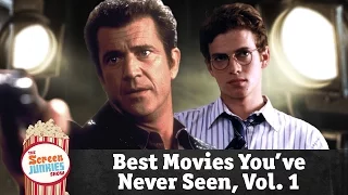 The Best Movies You've Never Seen: Vol. 1!