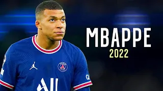 Kylian Mbappé • Mejores Jugadas, Goles y Asistencias 2022