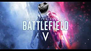 Стрим по Battlefield V