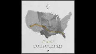 Kygo, Avicii, Sandro Cavazza - Forever Yours (Avicii Tribute ) (Instrumental)