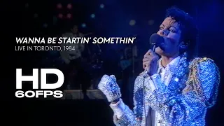 Michael Jackson & The Jacksons - Wanna Be Startin' Somethin' | Live in Toronto, 1984 (Remastered)