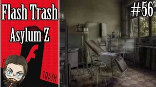 Flash Trash #56 - Asylum Z