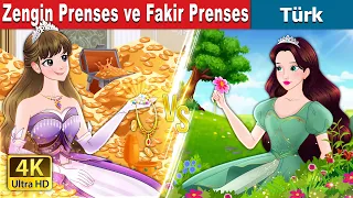 Zengin Prenses ve Fakir Prenses | Rich Princess and Broke Princess in Turkish | @TürkiyeFairyTales