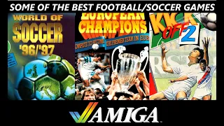 Some Of The Best Football/Soccer Games On The Amiga