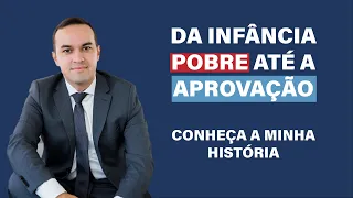 Live #1 - Da Infância pobre até a aprovação em 1º lugar - Conheça a minha história