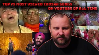 Top 75 Most Viewed Indian Songs on Youtube of All Time | Most Watched Indian Songs REACTION!