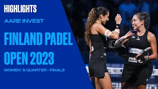 Quarter - Finals highlights Triay/Ortega Vs Mapi/Majo Aare Invest Finland Open 2023