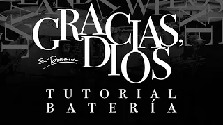 Tutorial Batería - Gracias Dios | Su Presencia