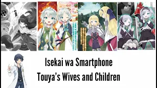 Isekai wa Smartphone - Touya's Wives and Children