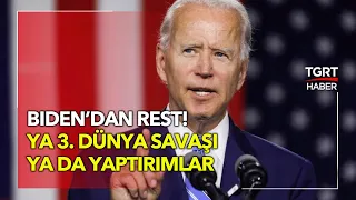 Biden Net Konuştu: Yaptırım Dışında Bir Seçenek Daha Var! O Da 3. Dünya Savaşı