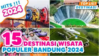 15 DESTINASI WISATA BANDUNG HITS TERBARU POPULER 2024 | WAJIB DIKUNJUNGI