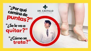 Mi hijo camina de puntitas ¿Qué puede estar pasando?