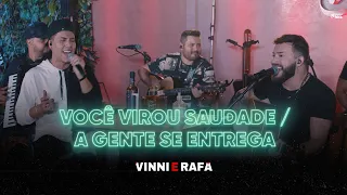 Vinni e Rafa - Você Virou Saudade / A Gente Se Entrega (Clipe Oficial)