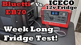 Bluetti EB70 WEEK LONG Fridge Test - ICECO VL60 Pro - Plus ESSENTIAL Charging Tips!