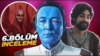 Thrawn ve Ezra - Ahsoka 6.Bölüm İncelemesi