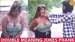 DOUBLE MEANING JOKES PRANK || EPISODE - 72 || FUNNY REACTION'S || DILLI K DILER