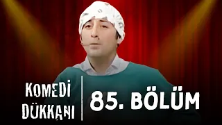 Komedi Dükkanı - 85.Bölüm