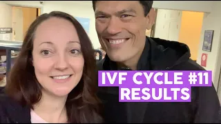 IVF Cycle #11 Results | Egg Retrieval | Jon and Laura