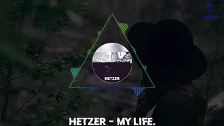 HEtZEr - My Life. | HARDTEKK |  [HD]
