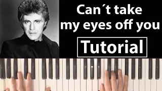 Como tocar "Can´t take my eyes off you"(Frankie Valli-The Four Seasons) - Piano tutorial