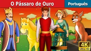 O Pássaro de Ouro | Golden Bird in Portuguese | Portuguese Fairy Tales