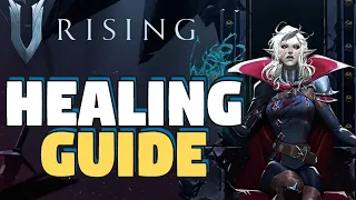 V Rising Healing Guide - V Rising Beginners Healing Guide - How to Heal in V Rising