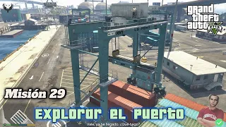 GTA V #29 Explorar el Puerto (Español - 4K 60fps) | #Joe3M7
