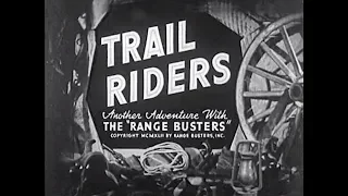 Range Busters | Trail Riders (1942) [Western]