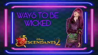 WAYS TO BE WICKED(EN ESPAÑOL) DESCENDIENTES 2