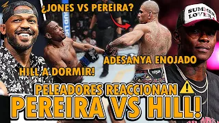 UFC 300: PELEADORES REACCIONAN al BRUTAL KO de ALEX PEREIRA vs JAMAHAL HILL | UFC 300 RESUMEN