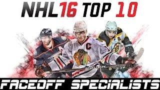 NHL 16: Top 10 Faceoff Specialists | Top Line Forwards