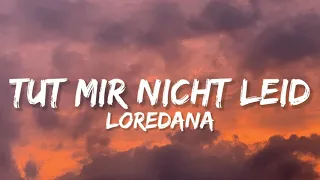 Loredana - Tut mir nicht leid (Lyrics)